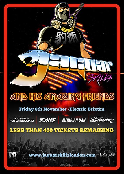 Jaguar Skills & Friends at Electric Brixton on Sat 7th November 2015 Flyer