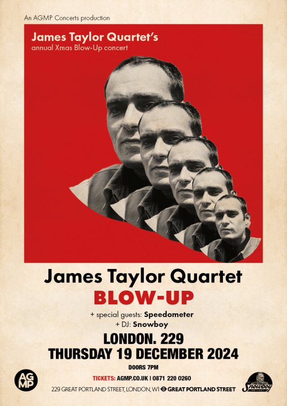 James Taylor Quartet at 229 The Venue on Thu 19th December 2024 Flyer