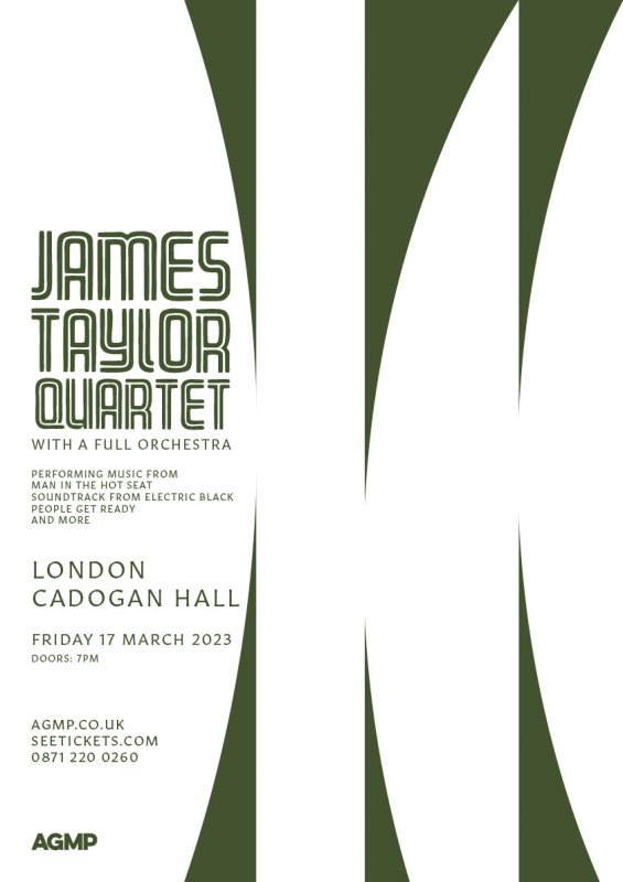 JAMES TAYLOR QUARTET at Cadogan Hall on Fri 17th March 2023 Flyer