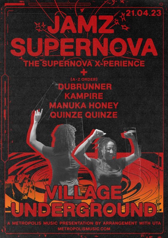 Jamz Supernova Plus Special Guests at Village Underground on Fri 21st April 2023 Flyer