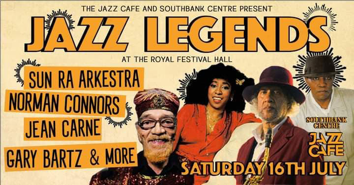 Jazz Legends at Southbank Centre on Sat 16th July 2022 Flyer