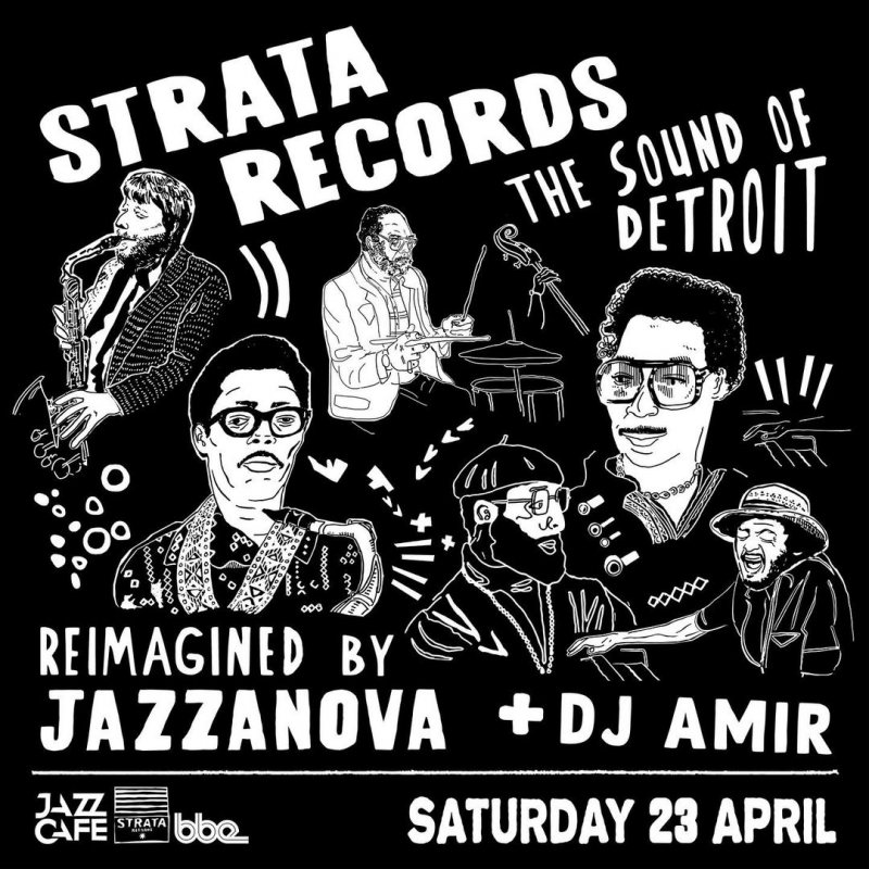 JAZZANOVA LIVE: STRATA RECORDS REIMAGINED at Jazz Cafe on Sat 23rd April 2022 Flyer