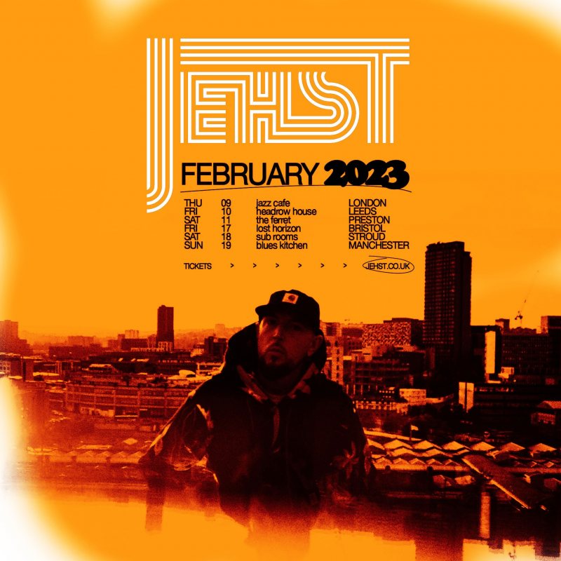 Jehst at Jazz Cafe on Thu 9th February 2023 Flyer