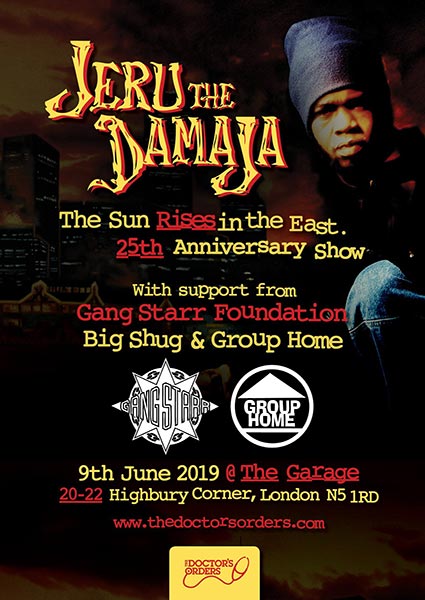 Jeru The Damaja at The Garage on Sun 9th June 2019 Flyer