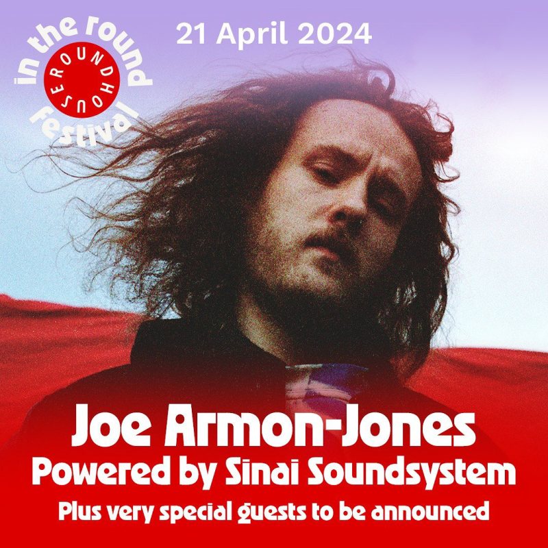 Joe Armon-Jones at The Roundhouse on Sun 21st April 2024 Flyer