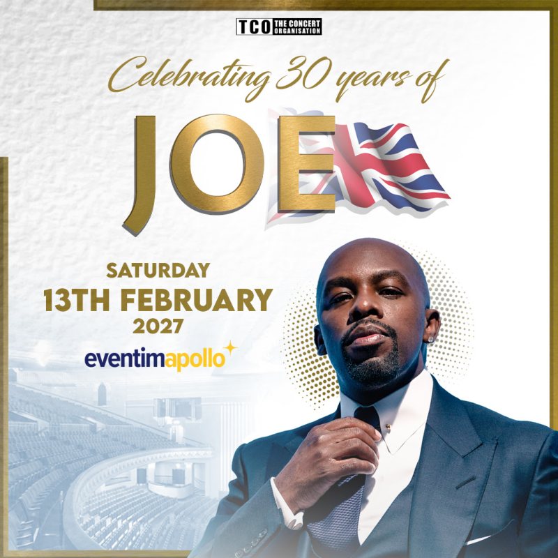 Joe at Hammersmith Apollo on Sat 13th February 2027 Flyer
