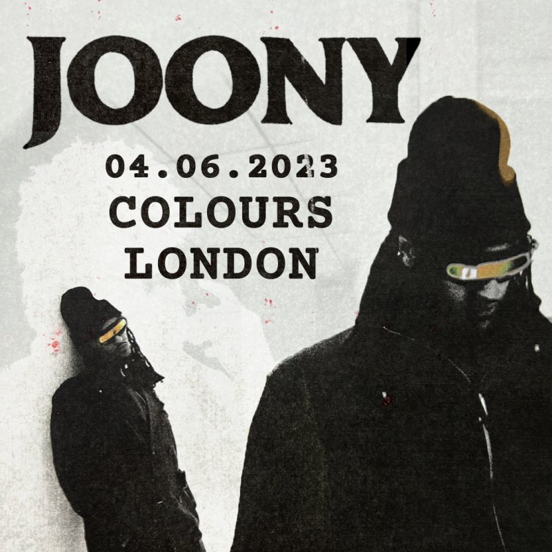 Joony at Colours Hoxton on Sun 4th June 2023 Flyer