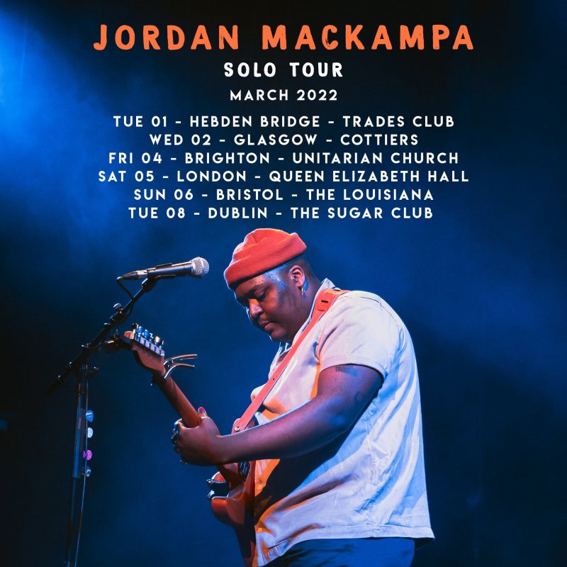 Jordan Mackampa at Southbank Centre on Sat 5th March 2022 Flyer