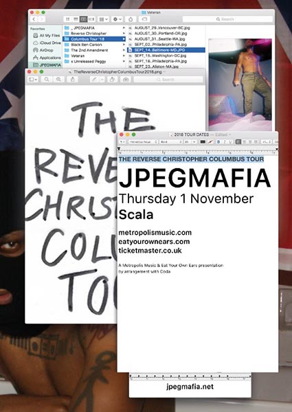 JPEGMAFIA at Scala on Thu 1st November 2018 Flyer