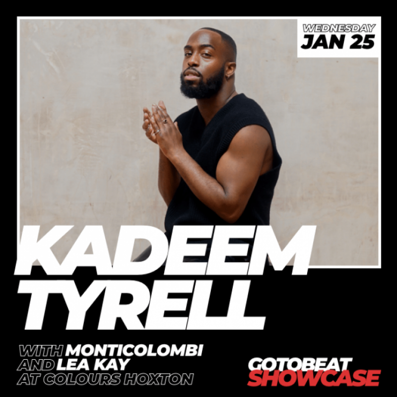 Kadeem Tyrell at Colours Hoxton on Wed 25th January 2023 Flyer