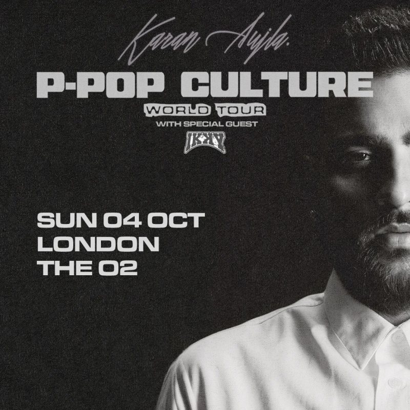 Karan Aujla at The o2 on Sun 4th October 2026 Flyer