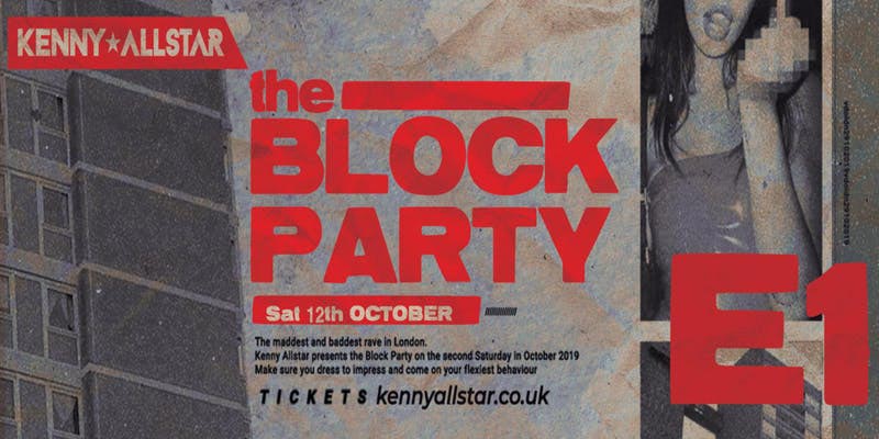 Kenny Allstar  at E1 London on Sat 12th October 2019 Flyer