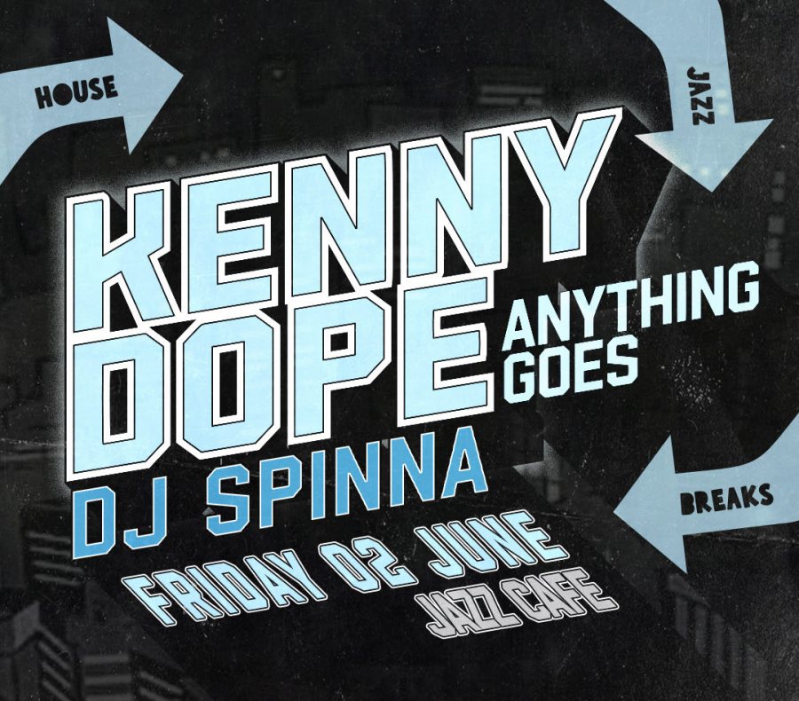 Kenny Dope & DJ Spinna at Jazz Cafe on Fri 2nd June 2023 Flyer