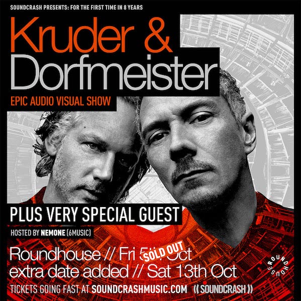 Kruder & Dorfmeister at The Roundhouse on Sat 13th October 2018 Flyer