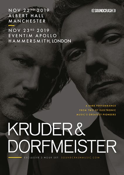 Kruder & Dorfmeister at Hammersmith Apollo on Sat 23rd November 2019 Flyer