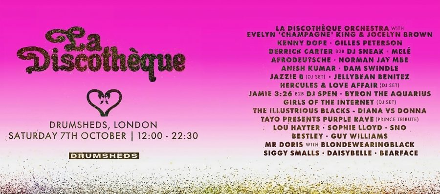 LA DISCOTHEQUE at Drumsheds on Sat 7th October 2023 Flyer