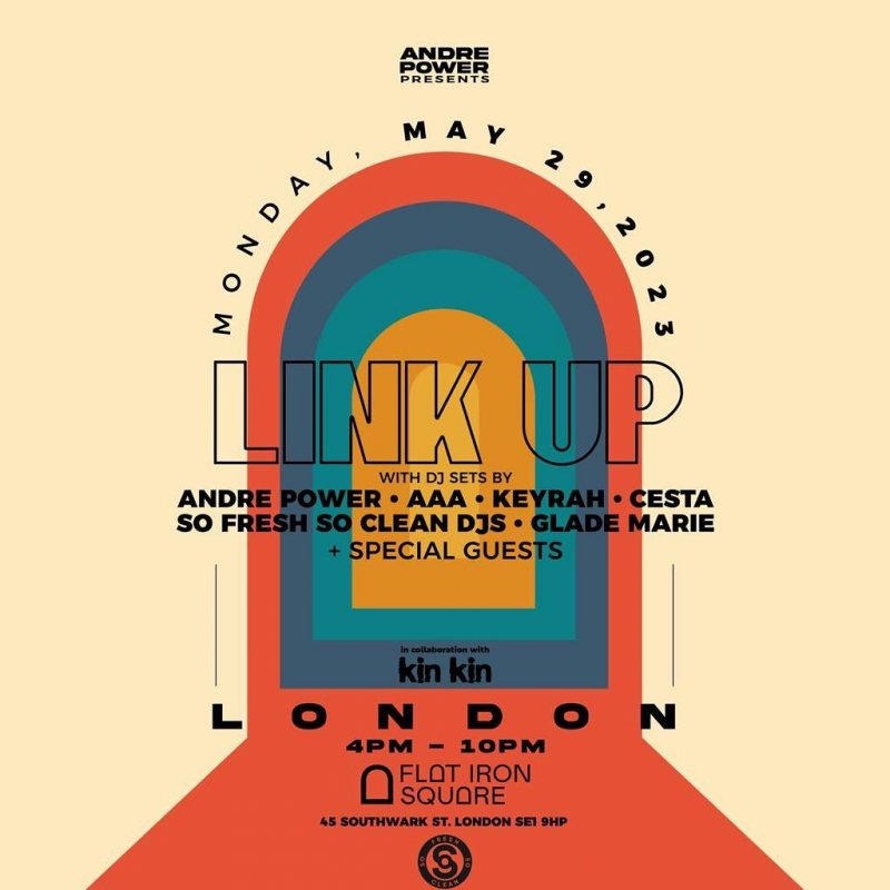 Link Up at Flat Iron Square on Mon 29th May 2023 Flyer
