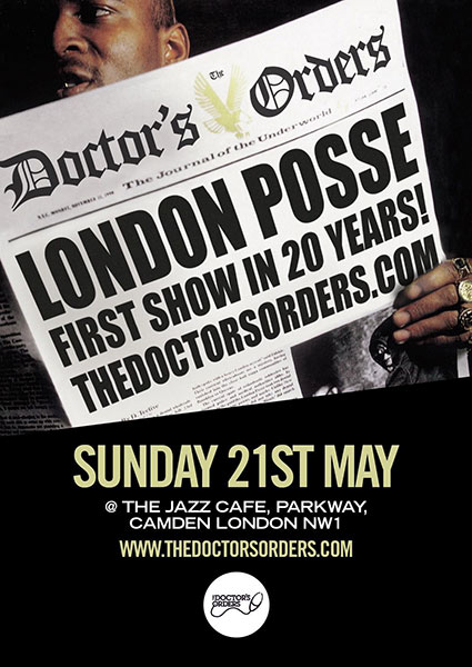 London Posse at Jazz Cafe on Sun 21st May 2017 Flyer