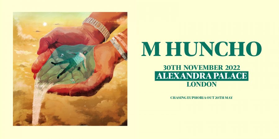 M Huncho at Alexandra Palace on Wed 30th November 2022 Flyer