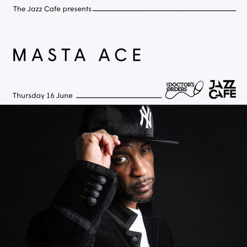 Masta Ace at Jazz Cafe on Thu 16th June 2022 Flyer