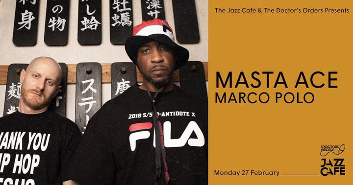 Masta Ace & Marco Polo at Jazz Cafe on Mon 27th February 2023 Flyer
