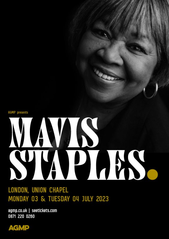 Mavis Staples at Union Chapel on Tue 4th July 2023 Flyer