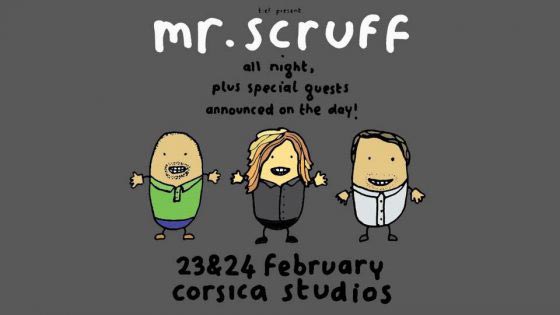 Mr Scruff at Corsica Studios on Fri 23rd February 2018 Flyer