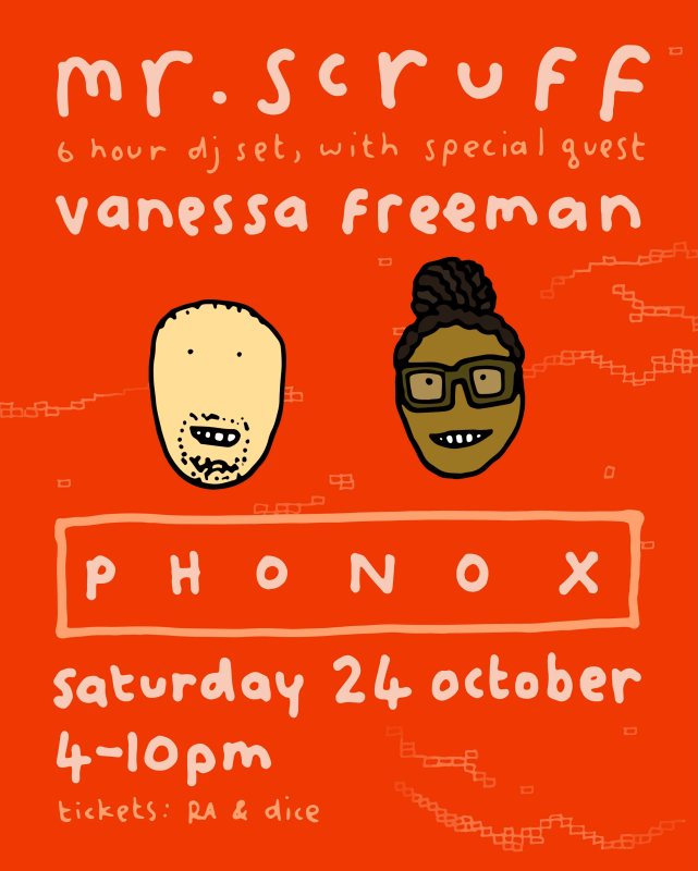 Mr Scruff at Phonox on Sat 24th October 2026 Flyer