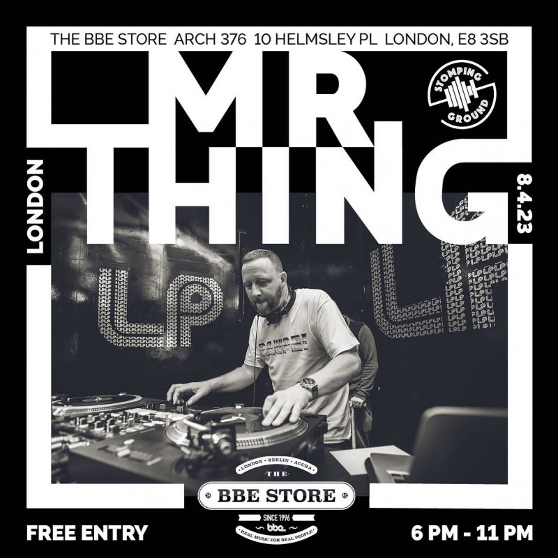 Mr Thing at The BBE Store on Sat 8th April 2023 Flyer