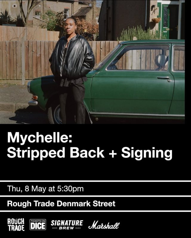 Mychelle at Rough Trade Denmark Street on Thu 8th May 2025 Flyer