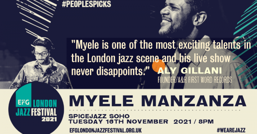Myele Manzana at Spicejazz Soho on Tue 16th November 2021 Flyer