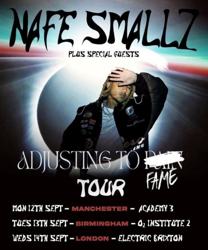 Nafe Smallz at Electric Brixton on Wed 14th September 2022 Flyer