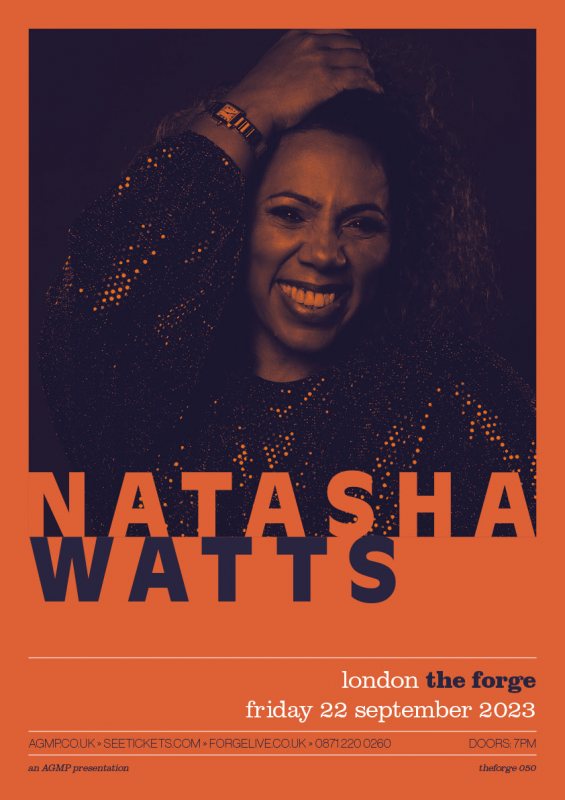 Natasha Watts at The Forge on Fri 22nd September 2023 Flyer