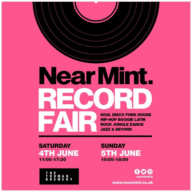 Near Mint Record Fair at The Old Truman Brewery on Sat 4th June 2022 Flyer