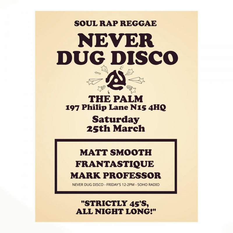 Never Dug Disco at The Palm on Sat 25th March 2023 Flyer