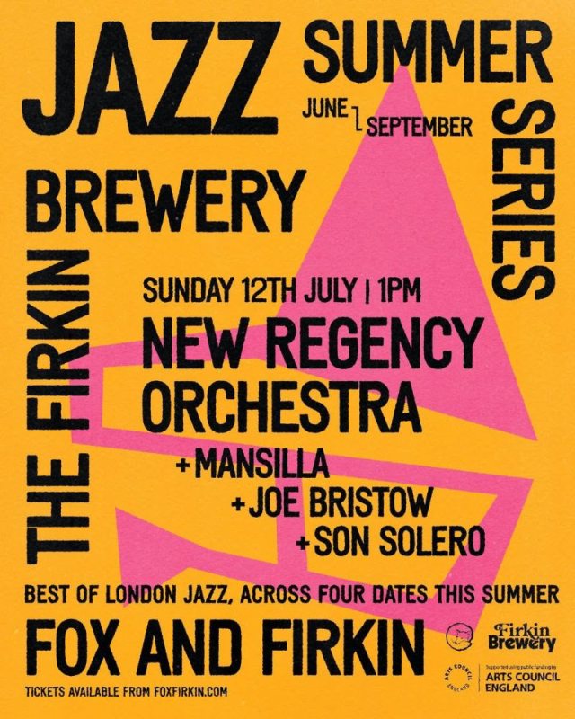 New Regency Orchestra at Fox & Firkin on Sun 12th July 2026 Flyer