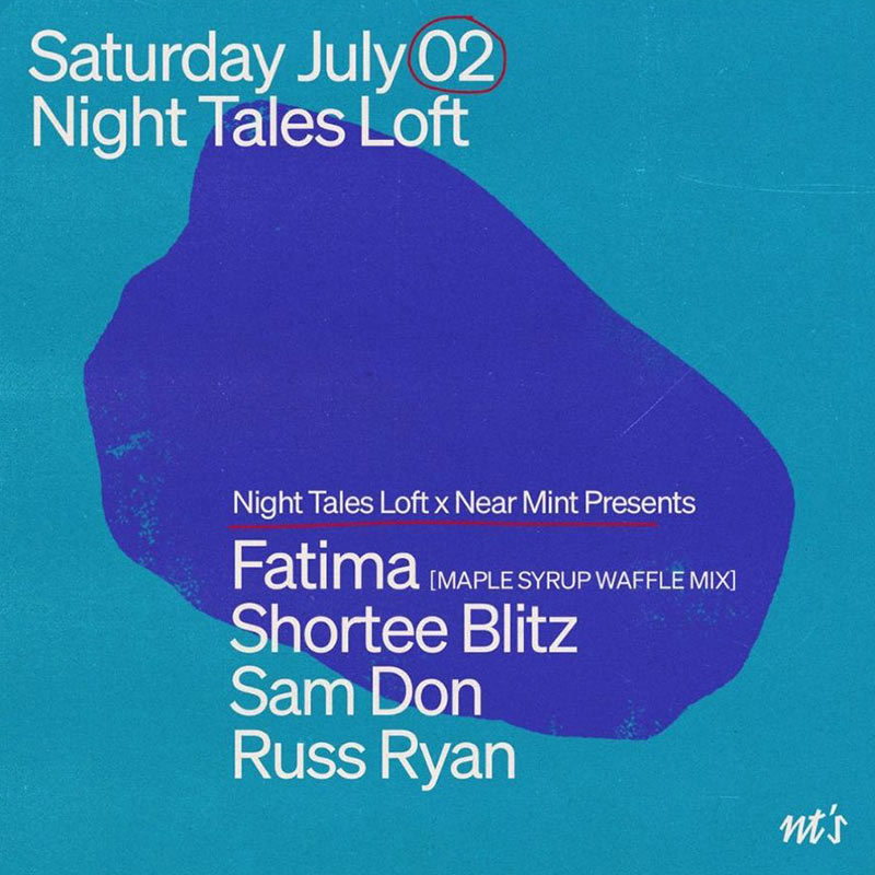Night Tales Loft x Near Mint at NT