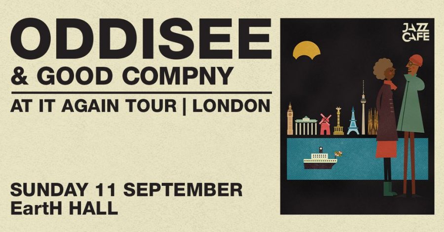 Oddisee & Good Company at EartH on Sun 11th September 2022 Flyer
