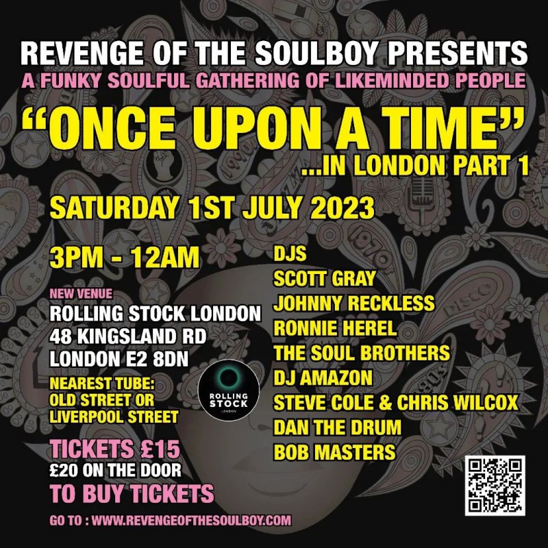 ONCE UPON A TIME... IN LONDON PT. 1 at Rolling Stock on Sat 1st July 2023 Flyer