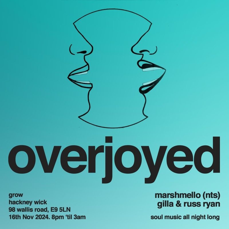 Overjoyed at Grow Hackney on Sat 16th November 2024 Flyer