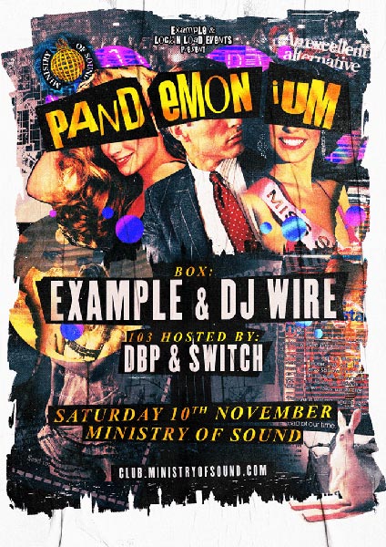 Example Presents: Pandemonium  at Ministry of Sound on Sat 10th November 2018 Flyer