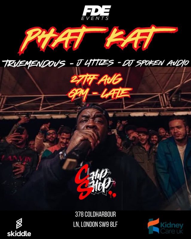 PHAT KAT at Chip Shop BXTN on Thu 27th August 2026 Flyer