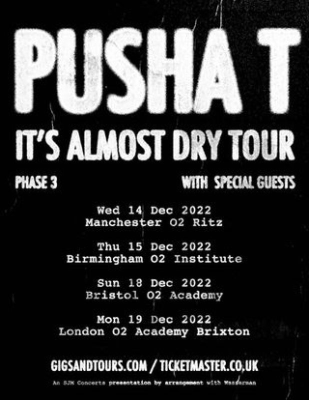 Pusha T at Brixton Academy on Mon 19th December 2022 Flyer