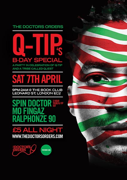 Q-Tip’s B-Day Special at Book Club on Sat 7th April 2018 Flyer