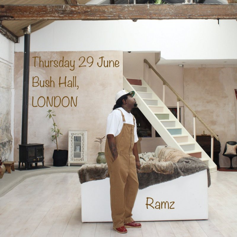 Ramz at Bush Hall on Thu 29th June 2023 Flyer