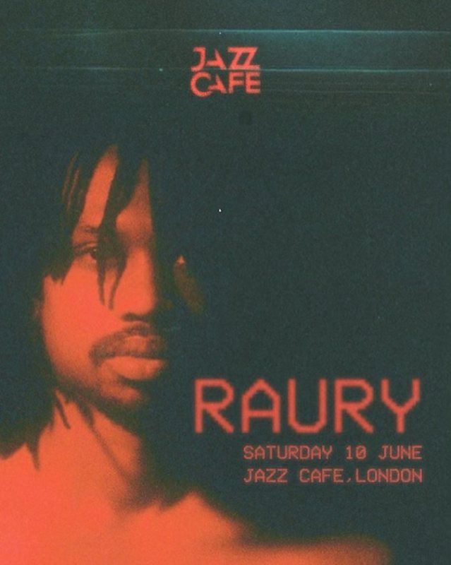 Raury at Jazz Cafe on Sat 10th June 2023 Flyer