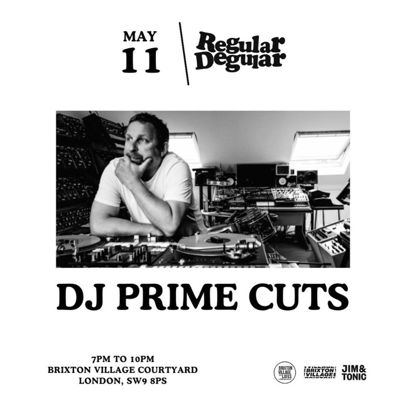 Regular Degular at Brixton Village on Sat 11th May 2024 Flyer