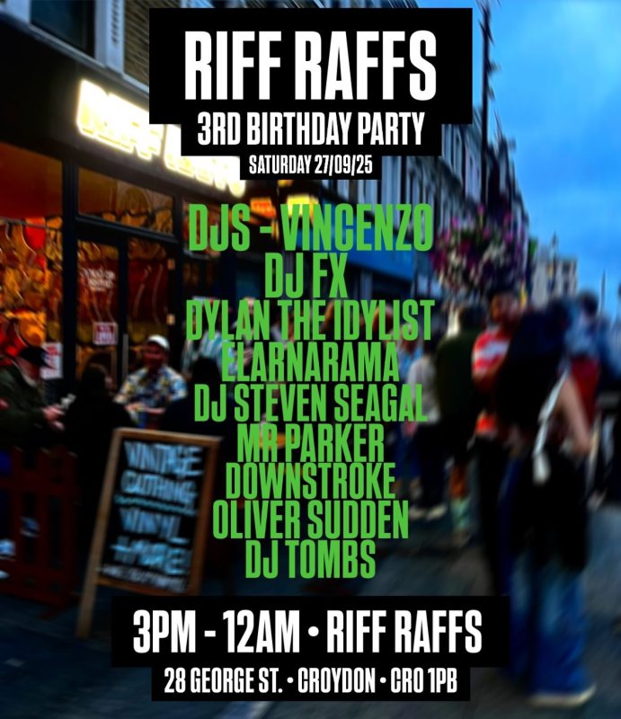 Riff Raffs 3rd Birthday Party at Riff Raffs on Sat 27th September 2025 Flyer