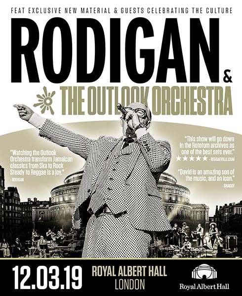 David Rodigan & the Outlook Orchestra at Royal Albert Hall on Tue 12th March 2019 Flyer