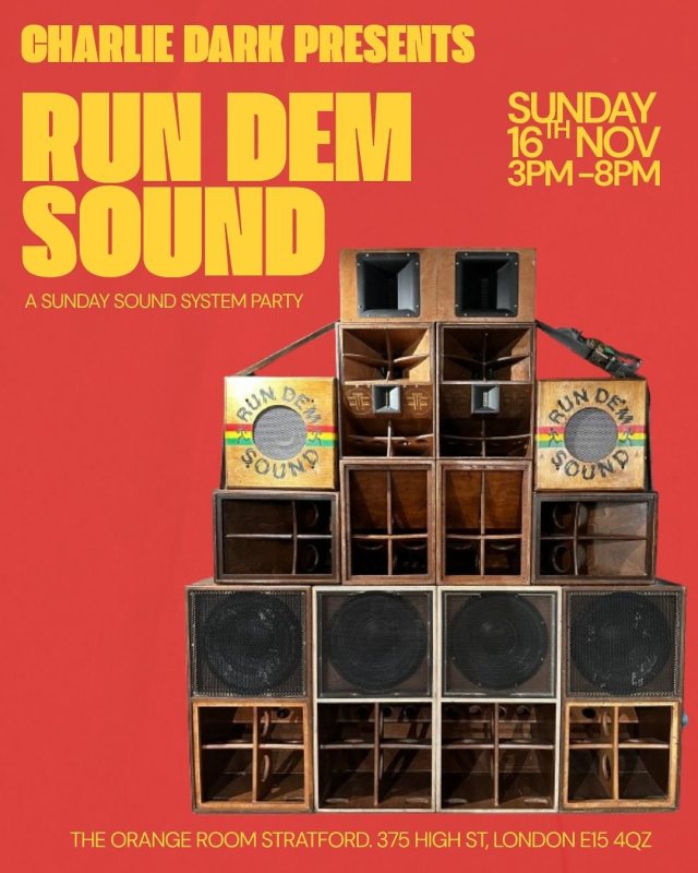 Run Dem Sound at The Orange Room on Sun 16th November 2025 Flyer
